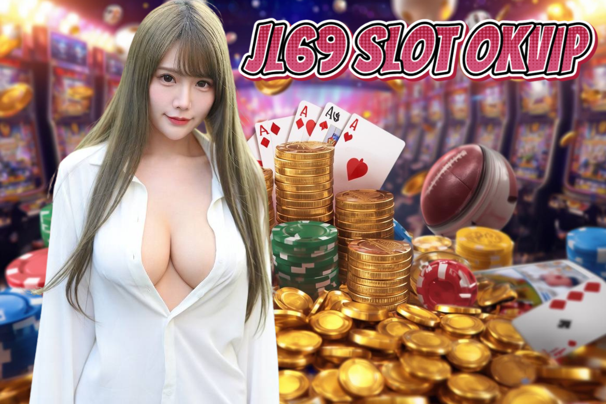 jl69 slot okvip ทรูวอเลท